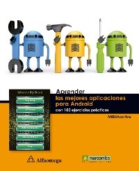 Cover Aprender las mejores aplicaciones para Android con 100 ejercicios prácticos