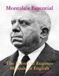 Cover Montale's Essential: The Poems of Eugenio Montale in English