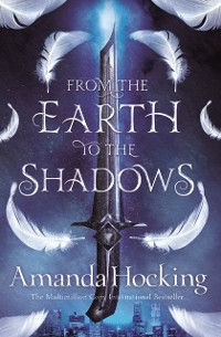 Cover From the Earth to the Shadows