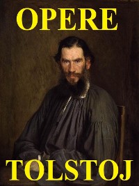 Cover Opere di Lev Tolstoj