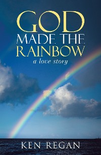 Cover God Made the Rainbow