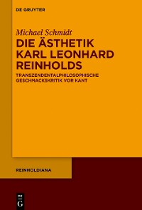 Cover Die Ästhetik Karl Leonhard Reinholds