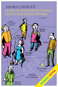Cover Clash of Civilizations Over an Elevator in Piazza Vittorio (Bilingual Edition)