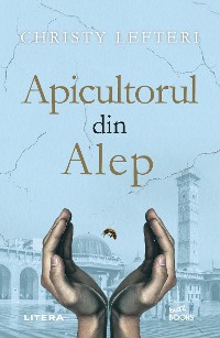 Cover Apicultorul Din Alep