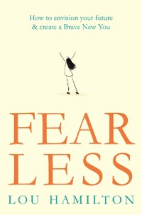 Cover Fear Less