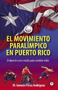 Cover El movimiento Paralímpico en Puerto Rico