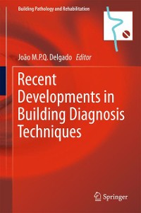 Cover Recent Developments in Building Diagnosis Techniques
