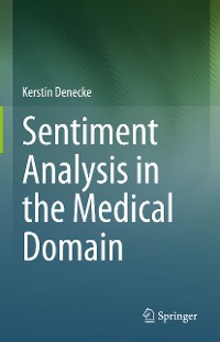 Cover Sentiment Analysis in the Medical Domain