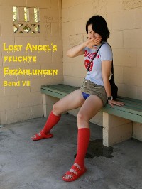 Cover Lost Angel's feuchte Erzählungen VII