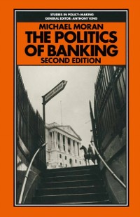 Cover Politics of Banking