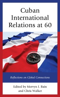 Cover Cuban International Relations at 60