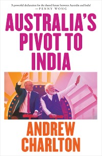 Cover Australia's Pivot to India