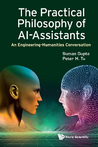 Cover PRACTICAL PHILOSOPHY OF AI-ASSISTANTS, THE