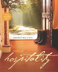 Cover Radical Hospitality: Benedict's Way of Love