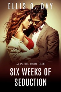 Cover Six Weeks of Seduction