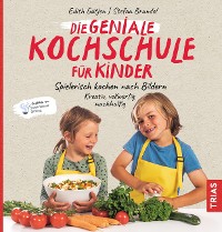 Cover Die geniale Kochschule für Kinder
