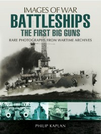 Cover Battleships: The First Big Guns