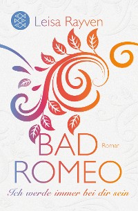 Cover Bad Romeo - Ich werde immer bei dir sein
