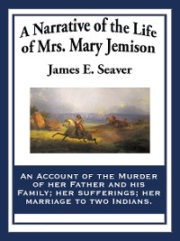 Cover A Narrative of the Life of Mrs. Mary Jemison