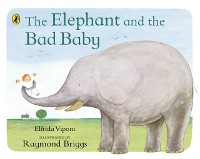 Cover Elephant and the Bad Baby
