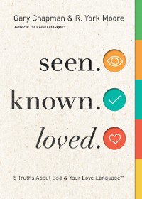 Cover Seen. Known. Loved.