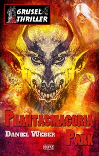 Cover Grusel-Thriller 08: Phantasmagoria Park