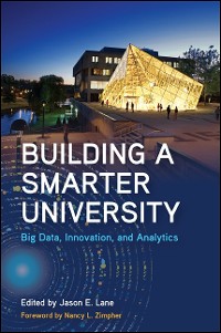Cover Building a Smarter University