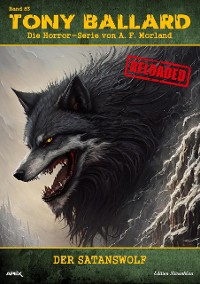 Cover Tony Ballard - Reloaded, Band 83: Der Satanswolf