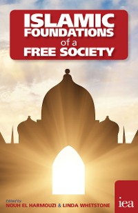 Cover Islamic Foundations of a Free Society