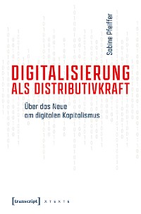 Cover Digitalisierung als Distributivkraft