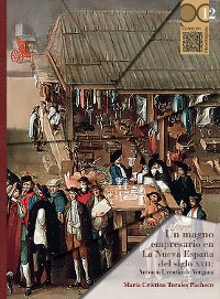 Cover Un magno empresario en La Nueva España del siglo XVII: Antonio Urrutia de Vergara