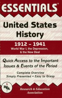 Cover United States History: 1912 to 1941 Essentials