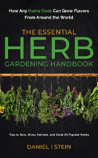 Cover The Essential Herb Gardening Handbook