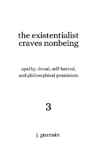 Cover The Existentialist Craves Nonbeing