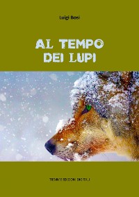 Cover Al tempo dei lupi