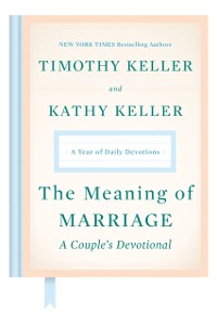 Cover Meaning of Marriage: A Couple's Devotional