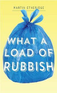 Cover What a Load of Rubbish