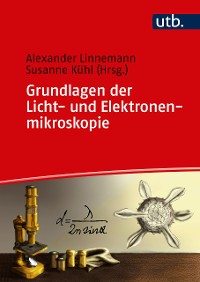 Cover Grundlagen der Licht- und Elektronenmikroskopie