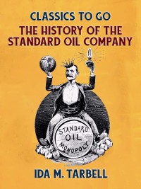 Cover History of the Standard Oil Company