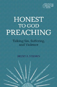 Cover Honest to God Preaching