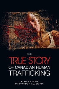 Cover The True Story of Canadian Human Trafficking