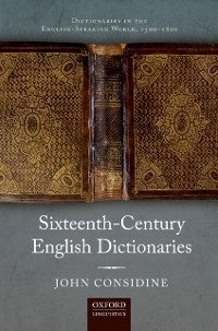 Cover Sixteenth-Century English Dictionaries