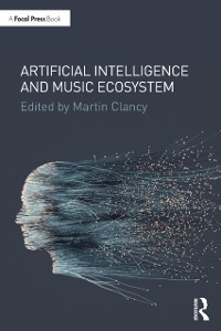 Cover Artificial Intelligence and Music Ecosystem