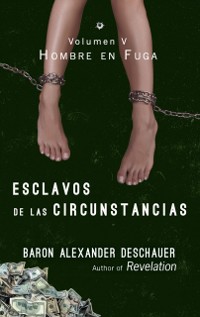 Cover Esclavos De Las Circunstancias