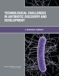 Cover Technological Challenges in Antibiotic Discovery and Development