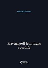 Cover Playing golf lengthens your life