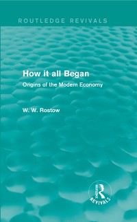 Cover How it all Began (Routledge Revivals)
