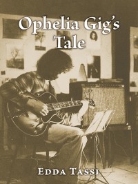 Cover Ophelia Gig's Tale