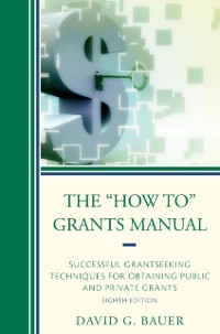 Cover &quote;How To&quote; Grants Manual
