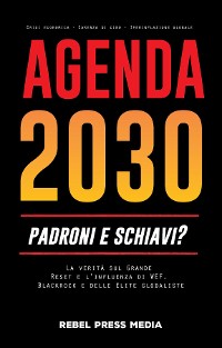 Cover Agenda 2030 - padroni e schiavi?